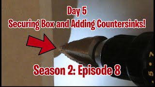 DIY Screen Printing Drying Box: Day 5 Securing Box and Adding Countersinks (S2; E8)