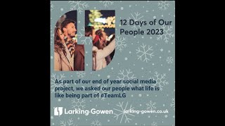 12 Days of Our People - What is life like at Larking Gowen?