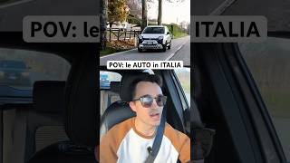 POV: le AUTO in ITALIA