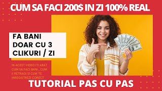 Cum Sa Faci 200 $ In Fiecare Zi Pe Un Site De Clik-uri. Uite-te La Reclame Si Faci Bani Online 2020