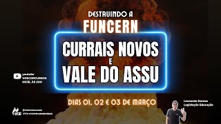 Concursos Vale do Assu e Currais Novos: Aulão de Legislação Educacional