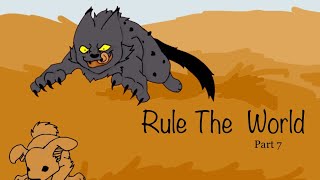 Rule The World - Part 7 {Breezepaw}