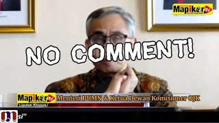 Menteri BUMN Erick Tohir Bungkam! OJK No Comment!