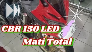 CBR150 Mati Total#honda #cbr #cbr150r #mekanik