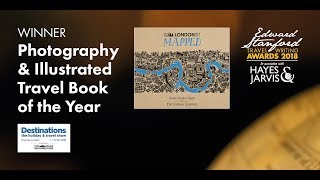 Edward Stanford Travel Writing Awards 2018: Photographic & Illustrated Book of the Year