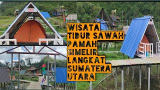 Wisata Tidur Sawah Pamah Simelir Langkat