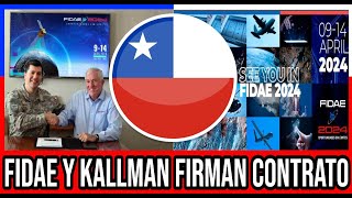 FIDAE y Kallman Firman Contrato 🇨🇱 #Chile #Valparaiso #ViñaDelMar #BioBio #GranSantiago