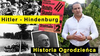 Starcie Hitler - Hindenburg. Wielka historia Ogrodzieńca.