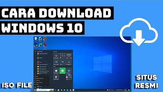 Cara Download ISO Windows 10 Pro Gratis Dan Legal