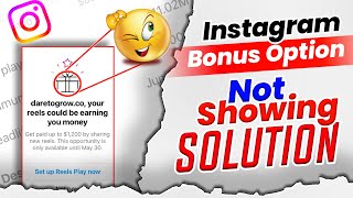 "Bonus Option" Not Showing Instagram || How To Enable Bonus Button