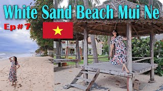 White Sand Beach Mui Ne Vietnam | Explore Exotic White Sand Beach In Vietnam | Mui Ne Resort