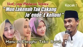 KH Kholil Yasin Terbaru 2024 - Viral Lagu Madura Terbaru MUN SE LAKEK TAK CAKANG JEK GELLEM EKELLONI