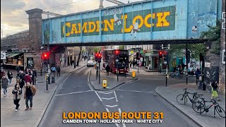 London Bus Ride, Bus Route 31 from busy Camden to White City | Upper Deck Neighbourhood Route! 🚌🏡