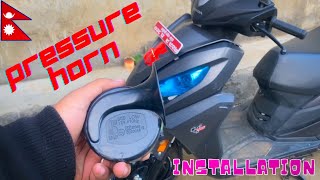 PRESSURE HORN INSTALL IN HONDA GRAZIA | NEPAL | 2024 @pramodjungkarki19