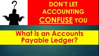 What is Accounts Payable Ledger