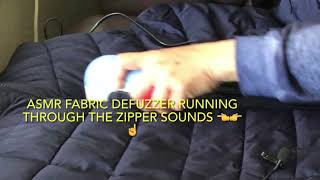 #ASMR~sounds Fabric electric defuzzer running through zipper jacket || #Michiganalyn