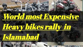 World most expensive heavy bikes rally in Islamabad Vlog