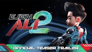 Ejen Ali The Movie 2 - Official Teaser Trailer