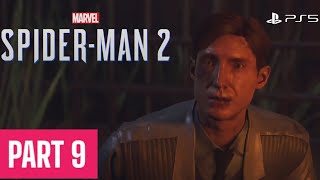 SPIDER-MAN 2 PS5 PLAYTHROUGH WALKTHROUGH | PART 9 | DOCTOR CONNORS