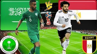 SAUDI Arabia vs EGYPT 25 Jun 2018 Betting Odds & Lineup Match Squad Prediction FIFA World Cup Russia