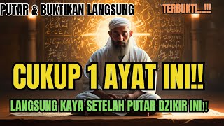 AYAT BERKHASIAT! Dzikir Malam & Doa Penarik Rezeki Dari Segala Penjuru