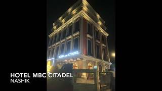 HOTEL MBC CITADEL | NASHIK | TRAMBAKESHWAR ROAD |