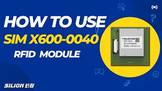 How to Use UHF RFID Reader SIMX600-0040: Quick Setup Guide | SILION TECH