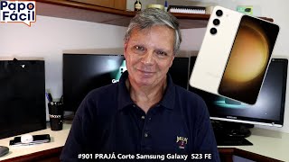 #901 PRAJÁ Corte Samsung Galaxy  S23 FE