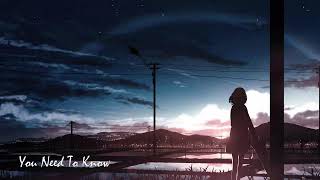 Nightcore - You Need To Know