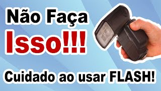 Lista dos principais erros que fotógrafos cometem ao usar o flash! Qual desses você comete?