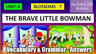 #Thebravelittlebowman7th The Brave Little Bowman Vocabulary & Grammar