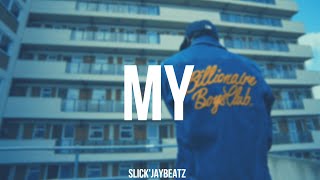 Unknown T x Headie One x M1llionz R&B UK Drill Type Beat " My " @SlickJayBeatz | 2020