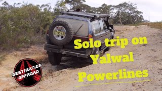 Solo trip on Yalwal Powerlines