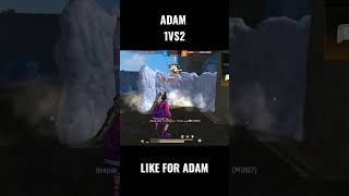 ADAM KO NOOB BOL DIYA 🤯🤯|| LE ADAM 1VS2 😱😱|| UNBELIEVABLE HEAD #shorts