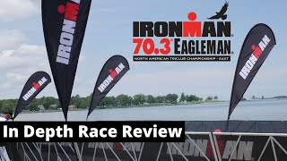 In Depth Race Review Ironman 70.3 Eagleman