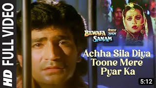 Achha Sila Diya Tune Mere Pyar Ka|| Bewafa Sanam|| Sonu Nigam Kishan Kumar ||