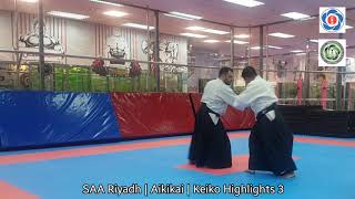 SAA Riyadh Keiko Highlights 3 (Aikido Aikikai)