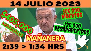 💩🐣 Conferencia de prensa matutina *Viernes 14 de Julio 2023* Presidente AMLO de 2:39 a 1:34.