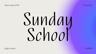 Children's Sunday School | July 30, 2023