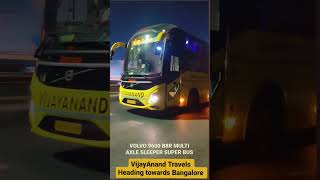 VIJAYANAND TRAVEL 🧳 VOLVO 9600 B8R Super Bus #sleeper #travel #volvo #viral #sleeperbus