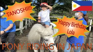 🇵🇭🇯🇵PONY RIDING IN JAPAN & HAPPY BIRTHDAY LOLA