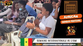 MARKETING TV MONDE:GROUPE ISM SEMAINE INTERNATIONALE DE L'ISM AFRICAN GENIUS FESTIVAL 2021