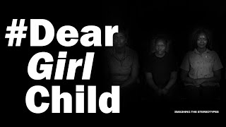 Dear Girl Child