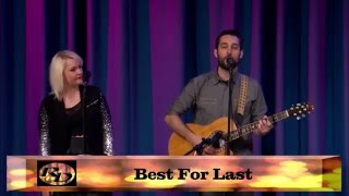 Jordan Chriss and Bethaney Comley  "Best For Last" on The Rob Dennis Show