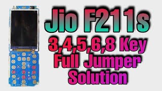 Jio F211s Keypad Problem 3,4,5,6,And 8 Key Not Working.Jio 211s Key Problem Solve.