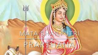 Navratri Day 1 Mata Shailputri stuti, Prarthana,Arti