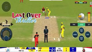 LAST OVER THRILLER - CSK VS RCB || VIVO IPL 2019 || REAL CRICKET 20