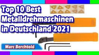 Top 10 Best Metalldrehmaschinen in Deutschland 2021