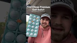 Golfing on a Budget! | How to Find cheap *PREMIUM* Golf Balls