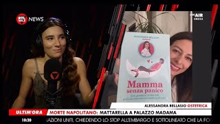 Mamma senza panico; ecco cos’è e perché l’ho scritto ❤️ Intervista ad Alessandra Bellasio su RTL